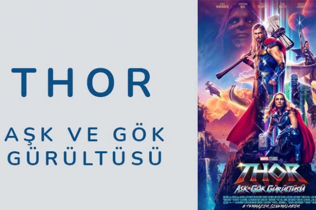 Thor: Aşk ve Gök Gürültüsü